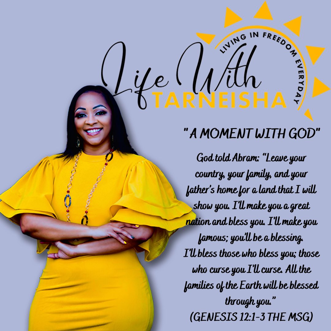 LifeCoachTar's tweet image. #GENESIS12:1-3
#THEFAITHOFABRAHAM #HEALINGISAJOURNEY #LIFECOACH #MOTIVATION #MOTIVATIONALSPEAKER
#FEMALEMINISTER #COACHTAR #LIFECOACHINGTIPS  #ENCOURAGEMENT #WOMENEMPOWERMENT #HONEYGETYOULIFEBACK #LIVEINFREEDOMEVERYDAY
#LIFEWITHTARNEISHALLC