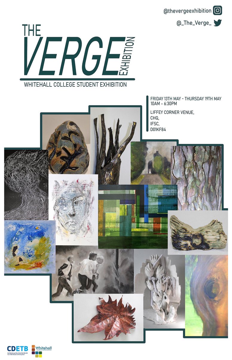 WhitehallFET's tweet photo. Our Art &amp; Sculpture students present The Verge https://t.co/qqsRPlL5ow runs from Friday 13th- Thursday 19th May, 10-6.30pm and the Liffey Corner Gallery in CHQ, IFSC (beside the EPIC exhibition).
Social media links: 
Instagram @thevergeexhibition
Twitter @_The_Verge_ 
All welcome https://t.co/ZssUFDayOh