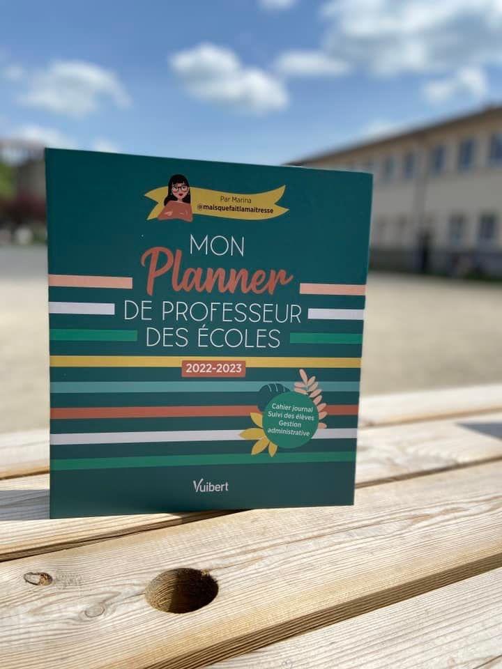 Mon Planner de professeur des écoles est officiellement sorti et disponible en librairies !