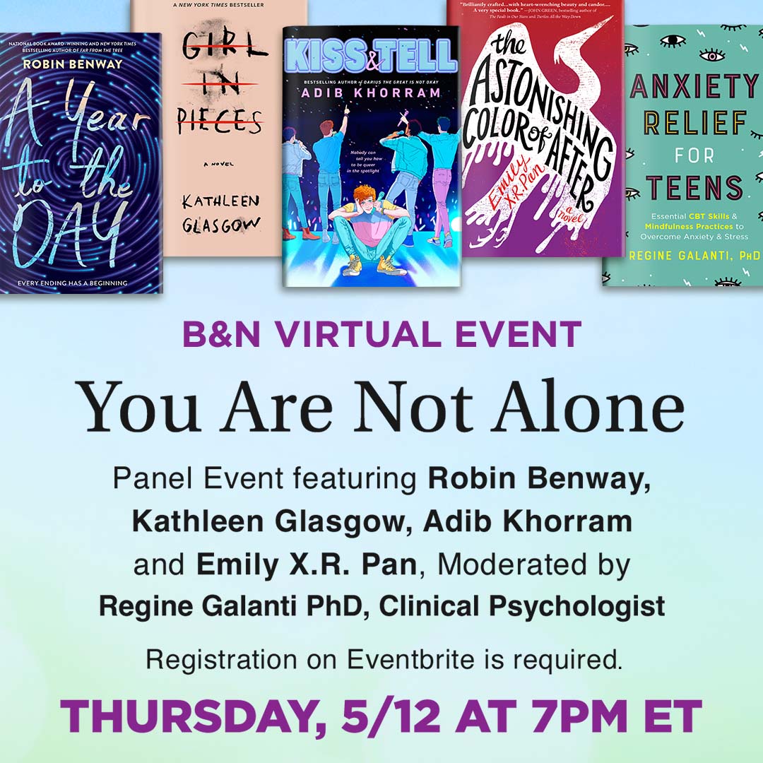 TOMORROW 📣 Join @BNBuzz virtually for 'You Are Not Alone,' a panel discussing mental health in literature featuring @kathglasgow, @reginegalanti, @adibkhorram, @exrpan, and @RobinBenway. It's free to register here: bit.ly/3MUuHT2