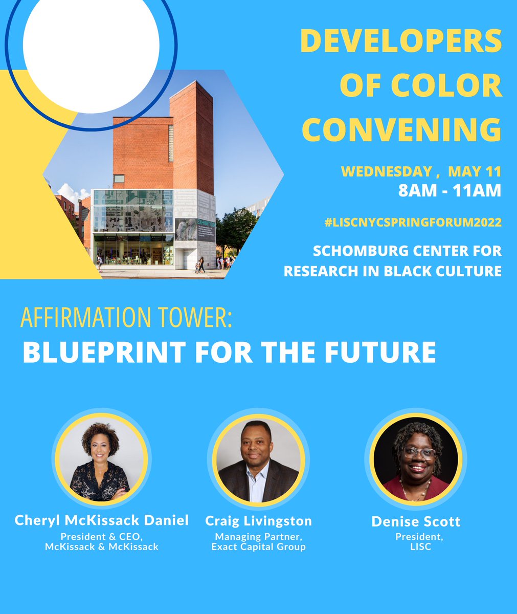 LISC_NYC's tweet photo. Join now for our first Developers of Color Convening panel Affirmation Tower: Blueprint for the Future with Cheryl McKissack Daniel and Craig Livingston moderated by @LISC_HQ President Denise Scott. 

LIVE: https://t.co/ArkAemTtpG 

Join the conversation: #LISCNYCSpringForum2022 https://t.co/1emjBPuT4G