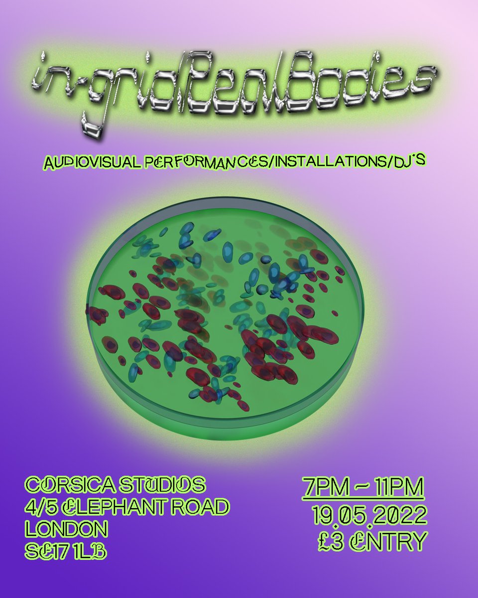 arebyte's tweet photo. 🦠Tickets still available!
So excited to see that our residency students from 2020 are still collaborating!
This time with an IRL event 👇
In-grid.RealBodies
19th May, 7 - 11pm
tix £3 https://t.co/eG6zV1fAgQ
#ingrid #arebyteresidency #goldsmithscomparts
https://t.co/iQvuWqMeNA