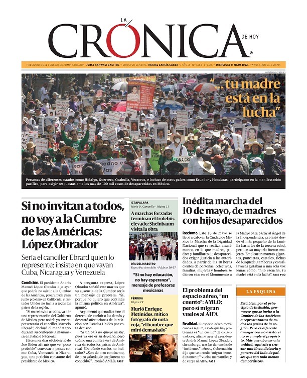 #PrimerasPlanas 📰 Si no invitan a todos, no voy a la Cumbre de las Américas: López Obrador 🇲🇽  Inédita marcha del 10 de mayo, de madres con hijos desaparecidos 👩‍👧‍👦 El problema del espacio aéreo, “un cuento”: AMLO; pero si migran contratos al AIFA. 🛫