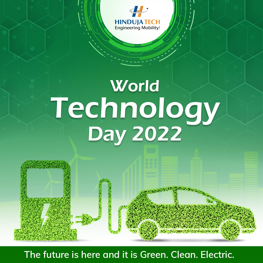 hindujatech's tweet image. Happy #WorldTechnologyDay 2022!
The future is here and it is Green. Clean. Electric.

#TechnologyDay2022 #WorldtechnologyDay2022 #TechnologyDay #Technology #ElectricVehicles #EngineeringMobility #AutomotiveTechnology #AutomotiveIndustry #ManufacturingIndustry #OEM #HindujaTech