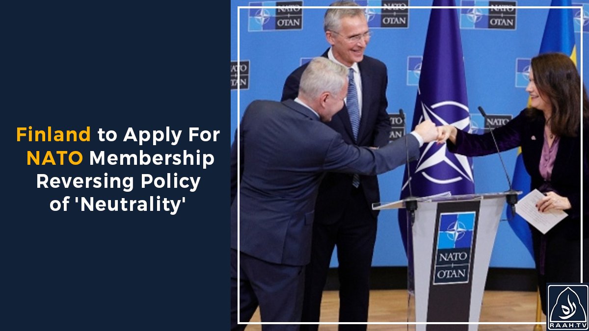Finland to Apply For NATO Membership Reversing Policy of 'Neutrality'
Click the link for details:
https://t.co/3iKgpaNfx6
#raahtv #RussianPresident #Russian #Russia #putin #nato #Finland #Helsinki #Ukraine #Ukrainewar #ukraineinvasion #Ukrainecrisis https://t.co/n1RgRTMpIQ