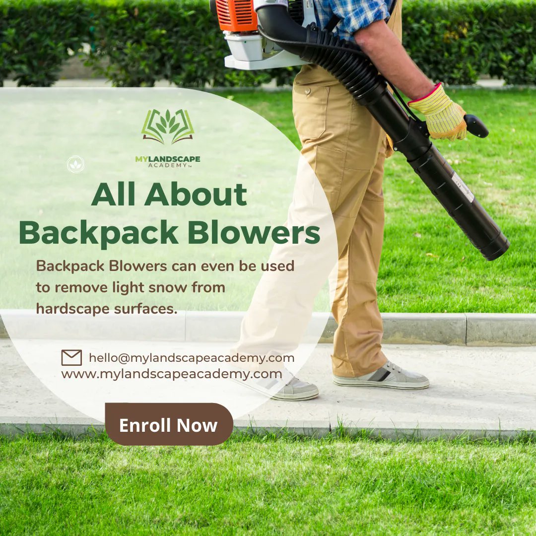 MyLandscapeAcad's tweet photo. All About Backpack Blowers. Backpack Blowers can even be used to remove light snow from hardscape surfaces. #onlinetraining #onlinepersonaltraining #trainingonline #onlinebusinesstraining #onlinefitnesstraining #employeetraining #employeestraining #employeetrainings #landscaping https://t.co/oJQ6hnan2L