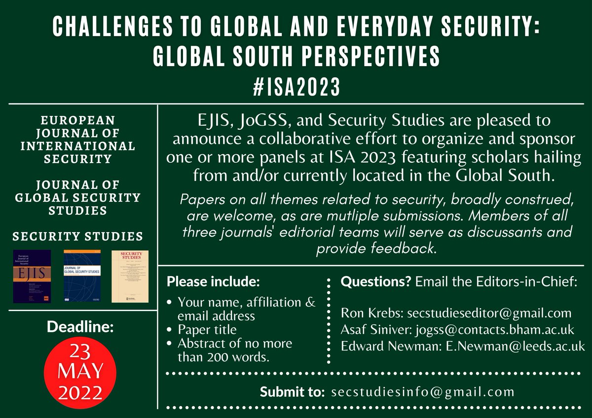 Journal_of_GSS's tweet photo. ONE WEEK LEFT to submit abstracts for the @EJIntSec, @Journal_of_GSS &amp; @SecStudies_Jrnl #GlobalSouth #SecurityStudies panels at @isanet #ISA2023! 

*MULTIPLE SUBMISSIONS WELCOME*

@CambridgeCore @OUPPolitics @Rout_PoliticsIR @ISSS_ISA https://t.co/JVECityJNs