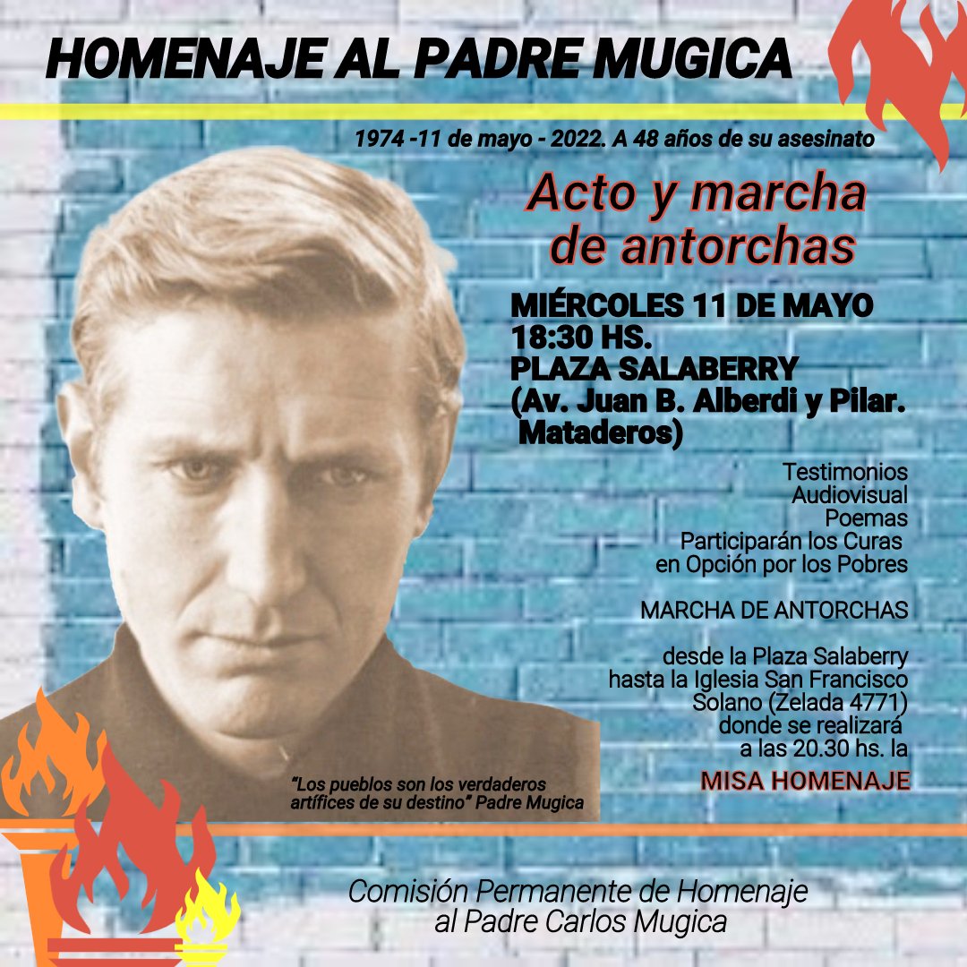 Casaldaliga1's tweet photo. "Me llamarán subversivo
Y yo les diré: lo soy.
Por mi pueblo en lucha, vivo.
Con mi pueblo en marcha, voy!"
"No hay experiencia de Dios sin lucha por la Justicia..."
#MugicaVive #Casaldáliga
A 48 años del asesinato del Padre Carlos Mugica, #CurasOPP invita hoy en Buenos Aires: https://t.co/Q6UF7d2Kem
