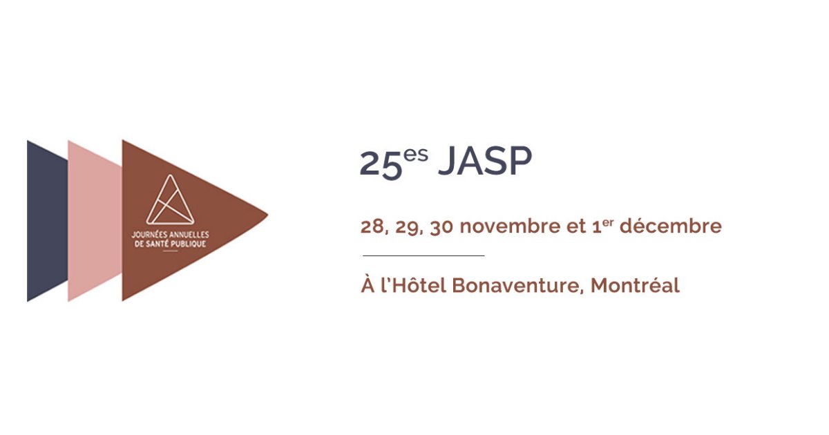 📢 #JASP2022 À vos agendas! La 25e édition se tiendra du 28 novembre au 1er décembre à l'Hôtel Bonaventure de Montréal, en présentiel et en ligne. La programmation sera dévoilée sous peu. Abonnez-vous à nos médias sociaux JASP pour ne rien manquer 👉 inspq.qc.ca/jasp/accueil