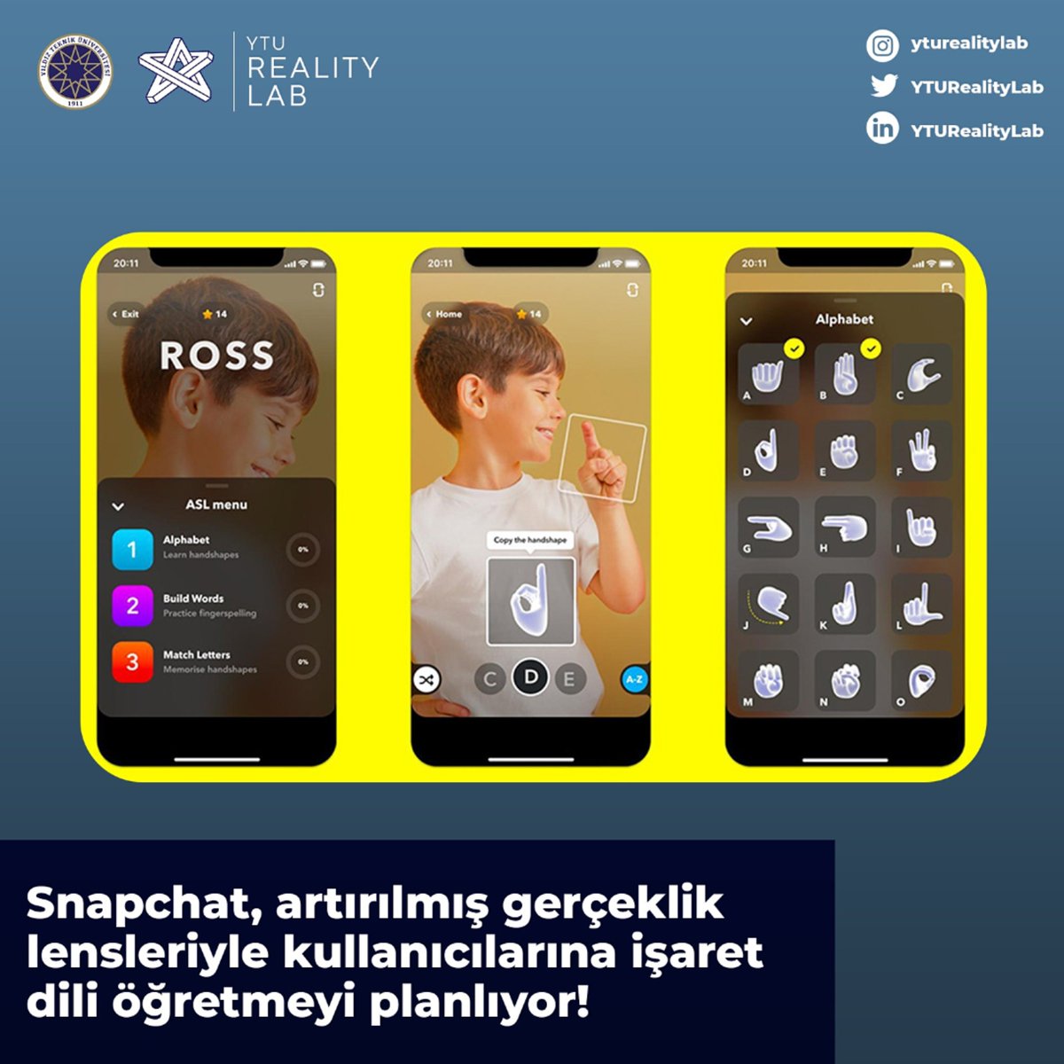#Snapchat, yeni #artırılmışgerçeklik lensleriyle kullanıcılarına işaret dili öğretmeyi planlıyor. 
Şirket, İşitme Engelliler Haftasını onurlandırmak 
için yeni özellikleri kullanıma sundu. 
#vr #extendedreality #signlanguage #işaretdili