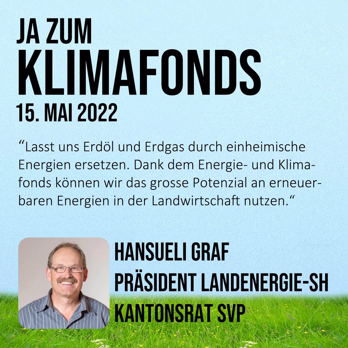KlimafondsJA's tweet photo. „Das Potential der erneuerbaren Energien nutzen, auch in der Landwirtschaft.“
So der SVP Kantonsrat &amp; Präsident Landenergie-SH, Hansueli Graf 

#JazumKlimafonds 
#KlimafondsJa
#EinheimischeEnergie
#Unabhängigkeit
#Landwirtschaft https://t.co/qoOhAGjVz7