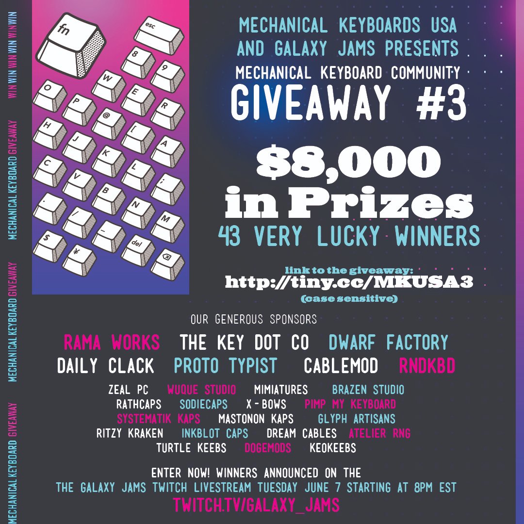The biggest Mechanical Keyboard giveaway in *HISTORY*

$8,000 in Prizes
43 Very Lucky Winners
25 Generous Sponsors
Enter to win: tiny.cc/MKUSA3

#MechanicalKeyboard #artisan #keycaps #artisankeycaps