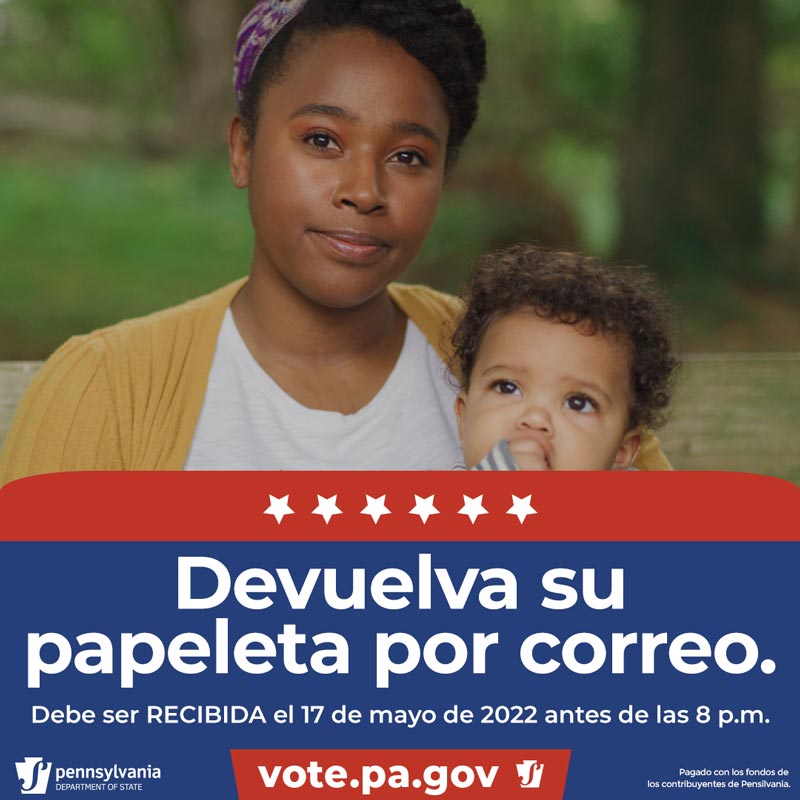PAStateDept's tweet photo. Votantes de Pensilvania, ¿han devuelto su papeleta por correo? Para que se pueda contar, su papeleta de voto por correo debe ser recibida por la junta electoral de su condado el 17 de mayo antes de las 8 p.m.