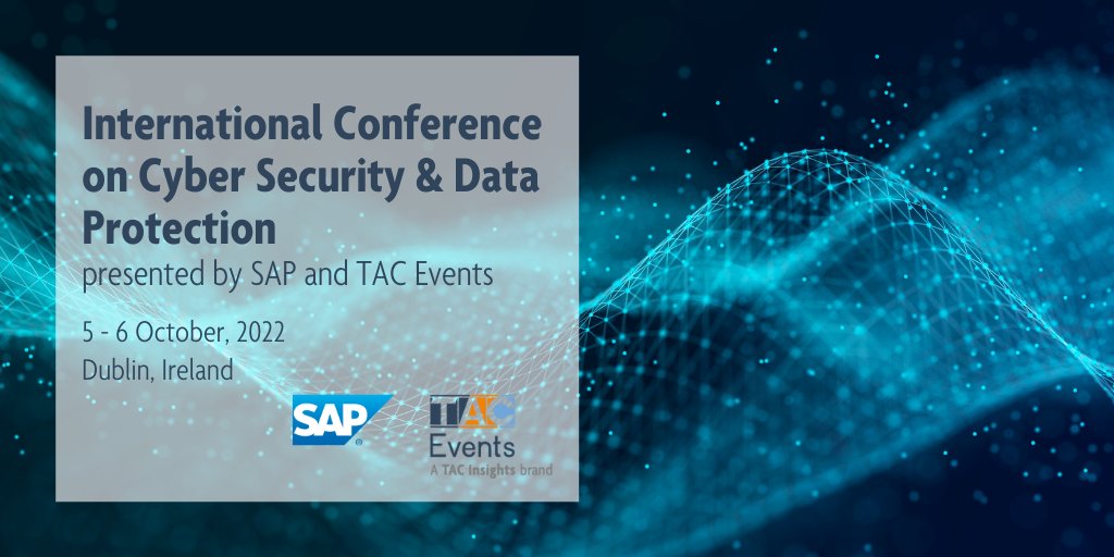 tacinsights's tweet photo. As world events continue to evolve, so too does our Intl Conference on Cyber Security &amp; Data Protection (5-6 Oct, Dublin) – with a new year comes a new title, a renewed focus on business-centred access governance &amp; security #SAPcybersecurity @SAPfinance https://t.co/hGfa9ENNbA https://t.co/I8vv7eQY9g