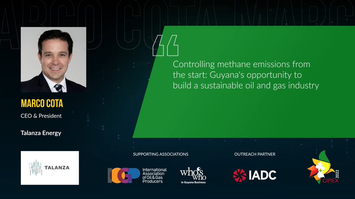 gipexofficial's tweet photo. Join Marco Cota, CEO and President, @TalanzaEnergy  as he will be discussing “Controlling methane emissions from the start: Guyana's opportunity to build a sustainable oil and gas industry” at #GIPEX2022

Visit  https://t.co/nzd6hrEupr and be a part of this session. https://t.co/BPYfo2rk2m