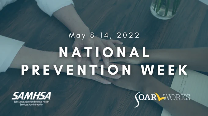 May 8-14, 2022 National Prevention Week