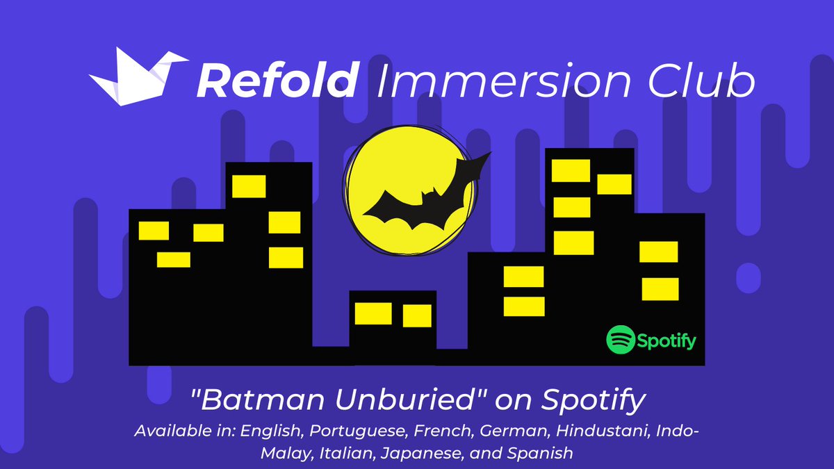 Join us in the Refold.la official Discord as we host our international immersion club! 

On Friday, May 13th at 7:30pm EST, we'll discuss the first 3 episodes of Batman Unburied (available in 9 languages on Spotify). #refold #langtwt

Event: discord.com/events/7758773…