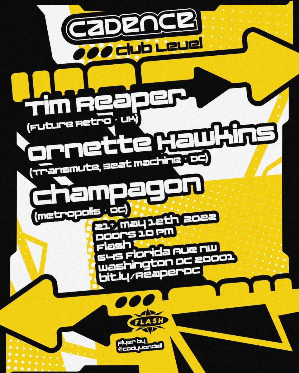 THURSDAY May 12 <a href="/FlashClubDC/">#FlashLifeDC</a> :

🔥DC debut of Tim Reaper (Future Retro | UK)

🔥Ornette Hawkins (Transmute, Beat Machine | DC)

 🔥Champagon (Metropolis | DC)

Tix here: bit.ly/ReaperDC

#dc #Jungle #dnb #drumandbass