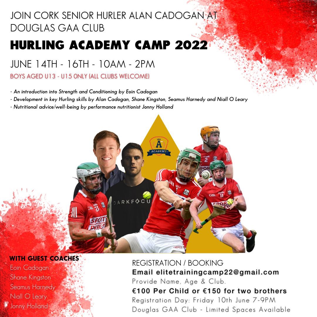 Alan Cadogan (@acadogan15) on Twitter photo I’m delighted to be running my own hurling academy camp on Tues 14th-Thurs 16th June in Douglas GAA. The camp is open to boys aged U13-U15 from all clubs.
To book email:
elitetrainingcamp22@gmail.com
Coaches: <a href="/cads3/">Eoin Cadogan</a> <a href="/shanekingston8/">shane kingston</a> <a href="/jonnyholland10/">Jonny Holland</a> <a href="/SeamusHarnedy/">Seamus Harnedy</a> & Niall O Leary. I’m delighted to be running my own hurling academy camp on Tues 14th-Thurs 16th June in Douglas GAA. The camp is open to boys aged U13-U15 from all clubs.
To book email:
elitetrainingcamp22@gmail.com
Coaches: <a href="/cads3/">Eoin Cadogan</a> <a href="/shanekingston8/">shane kingston</a> <a href="/jonnyholland10/">Jonny Holland</a> <a href="/SeamusHarnedy/">Seamus Harnedy</a> & Niall O Leary.