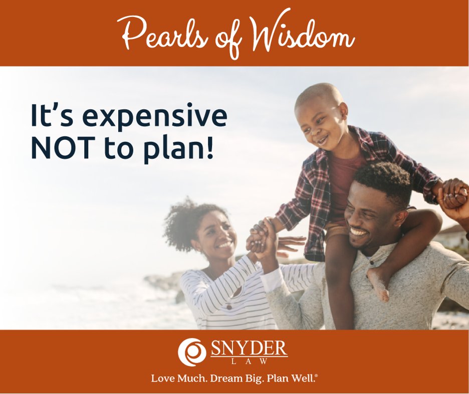 SnyderLawPC's tweet photo. Think it's too expensive to create a will or trust? If something happens to you, it will cost you or your family a lot more to deal with the consequences of NOT having a plan!  #wills #trusts #personalfinance https://t.co/yK0KyTmVv4