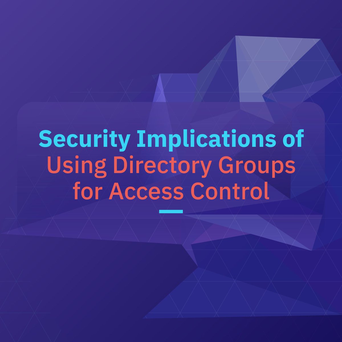 ConductorOneInc's tweet photo. Using directory groups for access control? 

Read about 3 security implications to keep in mind. 👇

https://t.co/SEPA47xOBh https://t.co/YUCFF11AtI