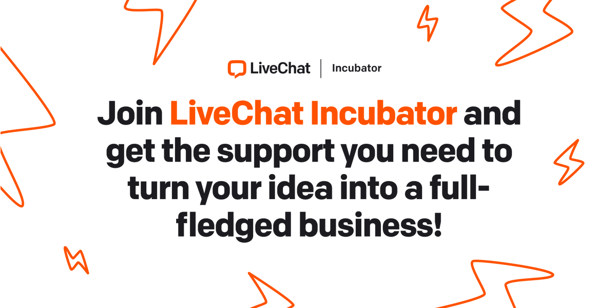 LiveChat's tweet photo. We 👋 have 20+ years of experience in building communication products.
You 👏 are working on a project that is breaking barriers in business communication.

Let’s join forces! 🤝

We’re happy to introduce our new #LiveChatIncubator program! Join now: https://t.co/GIfHyPVrNi https://t.co/IQUzympVpR