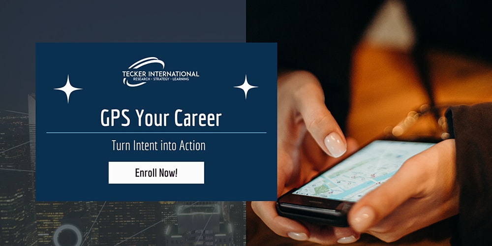 From Tecker International! Check out "GPS Your Career - Turn Intent into Action," a 4-week program happening in June!

eventbrite.com/e/gps-your-car…