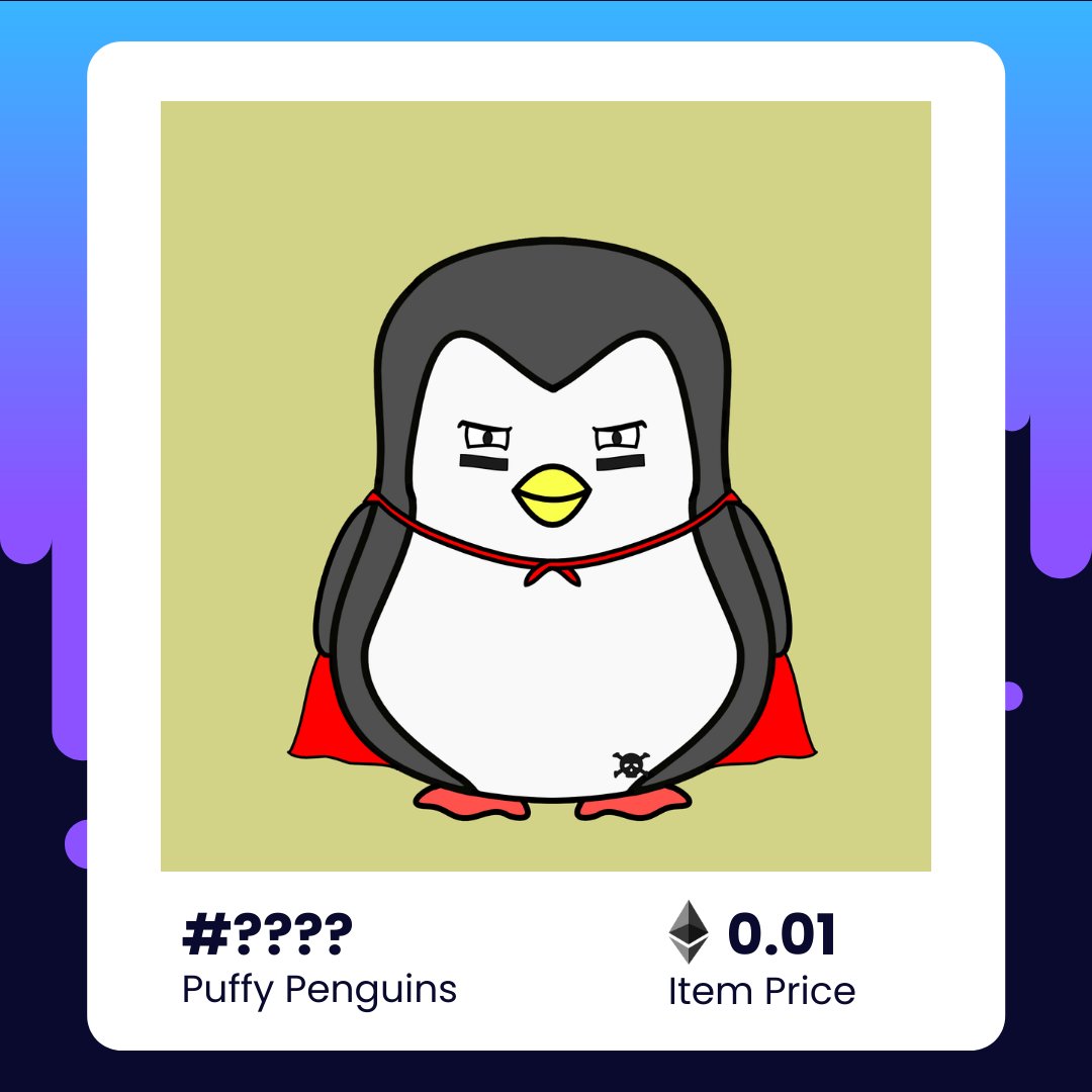 creations_dna's tweet photo. Puffy Penguins

1️⃣ st Generation Collection
📆 Mint date: May??
💰 Mint Price: 0.01 ETH
📦 Supply: 3333 with 133 Traits
🟣 Network: #Polygon $MATIC https://t.co/b8KJP2xshI
