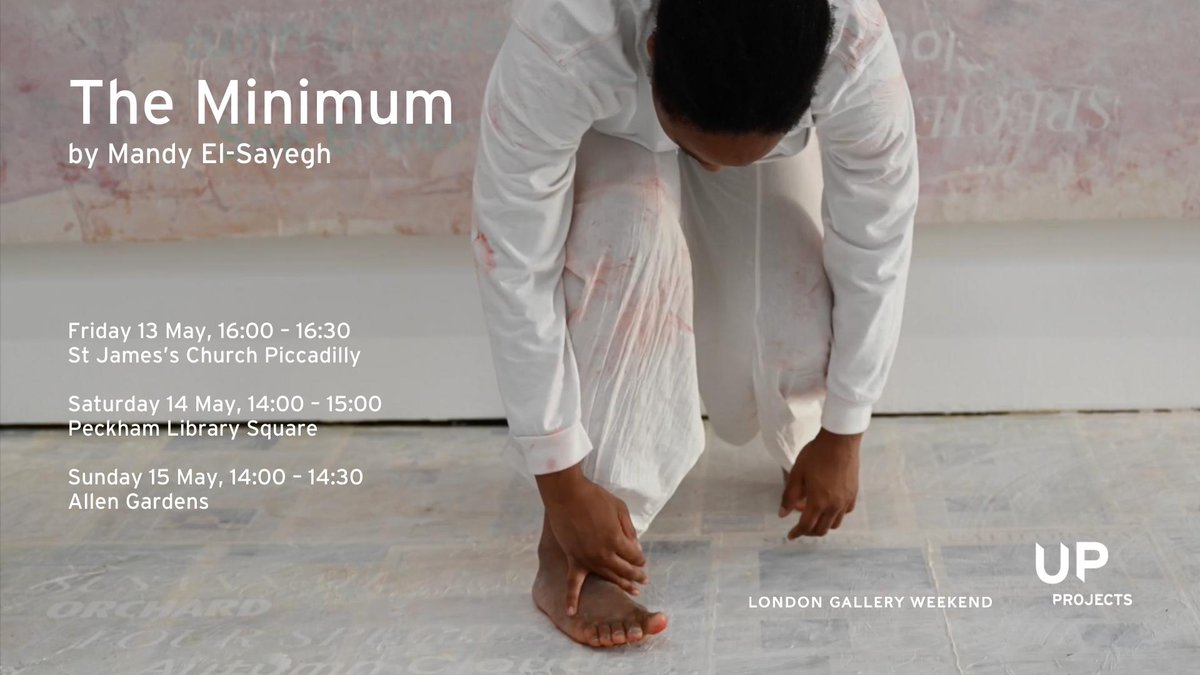 InclPublication's tweet photo. Register now to experience The Minimum by Mandy El-Sayegh – a free public performance commissioned by @upprojects and #londongalleryweekend taking place this weekend! https://t.co/ARgA4nfWFX https://t.co/Mtj64ZyoDz