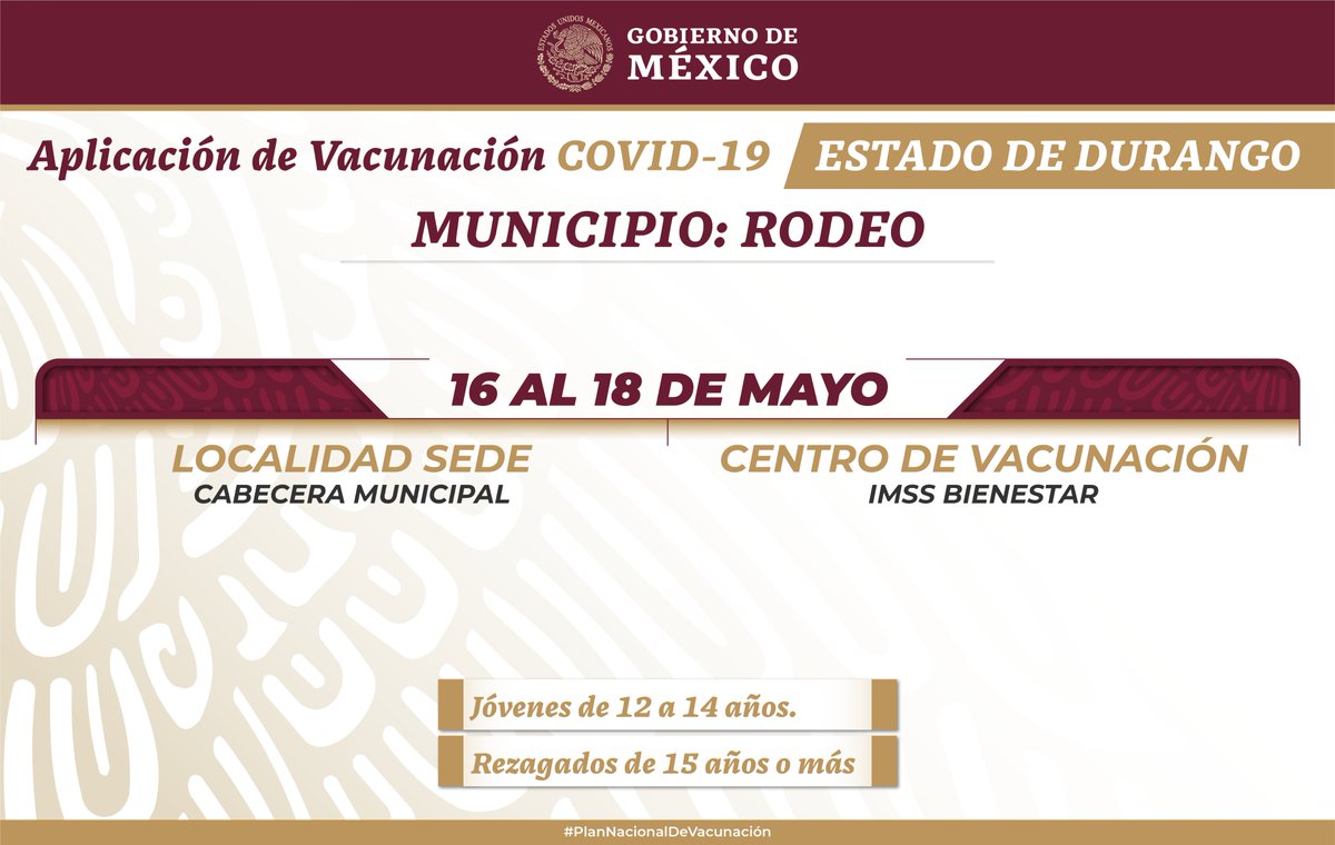 #Atención Continúa la vacunación contra #COVID19 para niñas y niños de 12 (cumplidos)  a 14 años  y rezagados de 15 años en adelante en los municipios: Otáez, Guadalupe Victoria, Nazas y Rodeo.  

#UnidosSaldremosAdelante