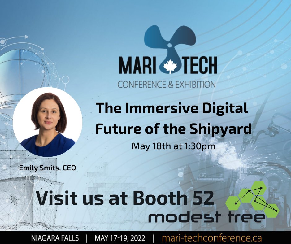 modesttree's tweet photo. Next week we will join in Making Waves in Niagara Falls at Mari-Tech 2022.
The Immersive Digital Future of the Shipyard will be presented by Emily Smits, Modest Tree's CEO on May 18th.
Visit Modest Tree at 𝗕𝗼𝗼𝘁𝗵 𝟱𝟮
#Maritech #MT2022 #MaritimeCanada #CIMarE https://t.co/wiiuDuMWsa