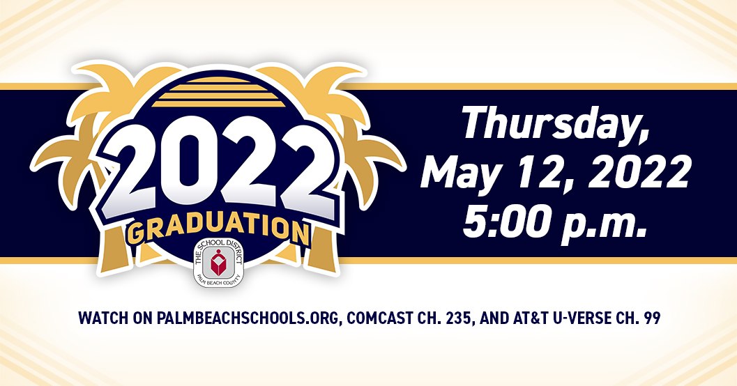 PalmBchVirtual's tweet photo. Watch the Palm Beach Virtual School graduation live tomorrow May 12, 2022 at 5:00 p.m.

https://t.co/U6rC8snKKZ
Or watch on:
Comcast 235
AT&amp;T U-verse 99

Feel free to share the link with friends and family. https://t.co/pCAcIeONAg