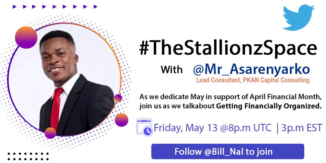 bill_nal's tweet photo. How organized are you financially? 

Join #TheStallionzSpace on Friday @8UTC with @mr_asarenyarko 

#Talkaboutit #SpacesHost #financialplanning #financialliteracy https://t.co/jf38WQYEQf
