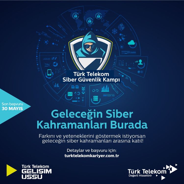Üye firmalarımızdan <a href="/TurkTelekom/">Türk Telekom</a> tarafından gerçekleştirilen Siber Güvenlik Kampı'na başvurular başladı! 🏕️

🦸"Geleceğin Siber Kahramanı" benim diyorsan 1-10 Ağustos tarihlerinde Siber Güvenlik Kampı'nda sen de yerini al!

⏰ Son başvuru: 30 Mayıs 

turktelekomkariyer.com.tr/siberkamp/
