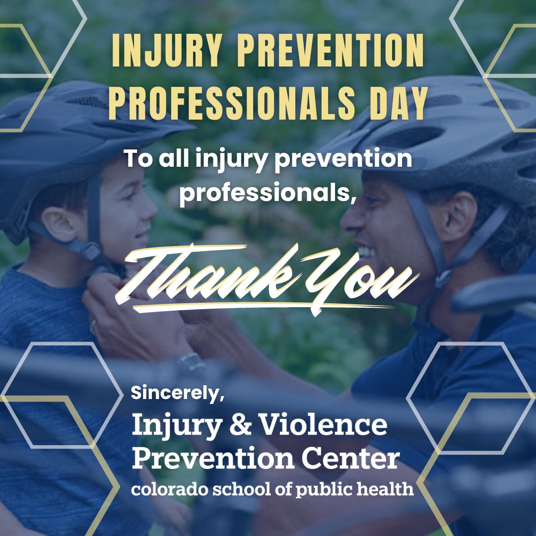 Today on Injury Prevention Professionals Day, the @InjuryCenterCO celebrates and recognizes all injury prevention professionals and their tireless and important work. Thank you!! @ATSTrauma  #thisisinjuryprevention