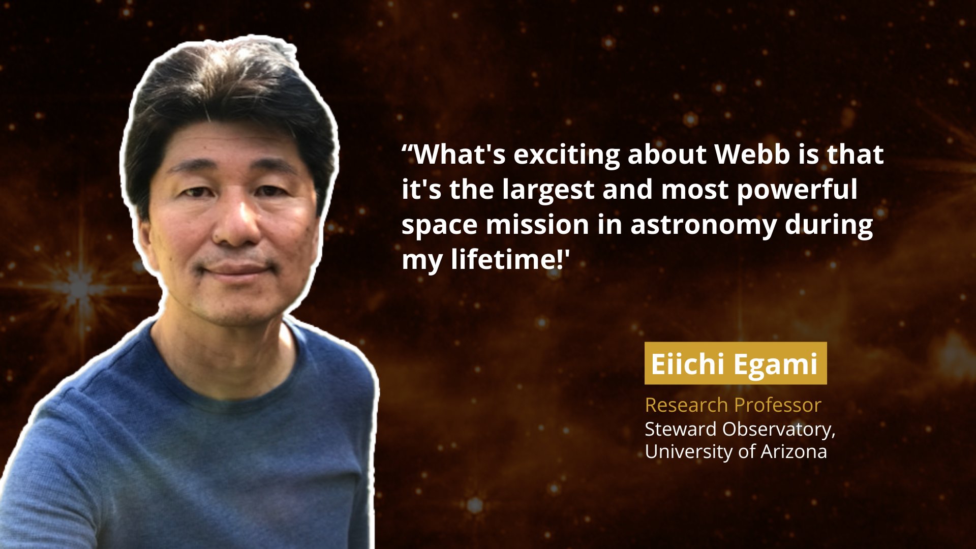 NASA Webb Telescope on X: Eiichi Egami is a research professor at  @uarizona whose expertise lies in extragalactic astronomy, Webb's NIRCam  instrument, and an upcoming Webb survey called JADES that will probe