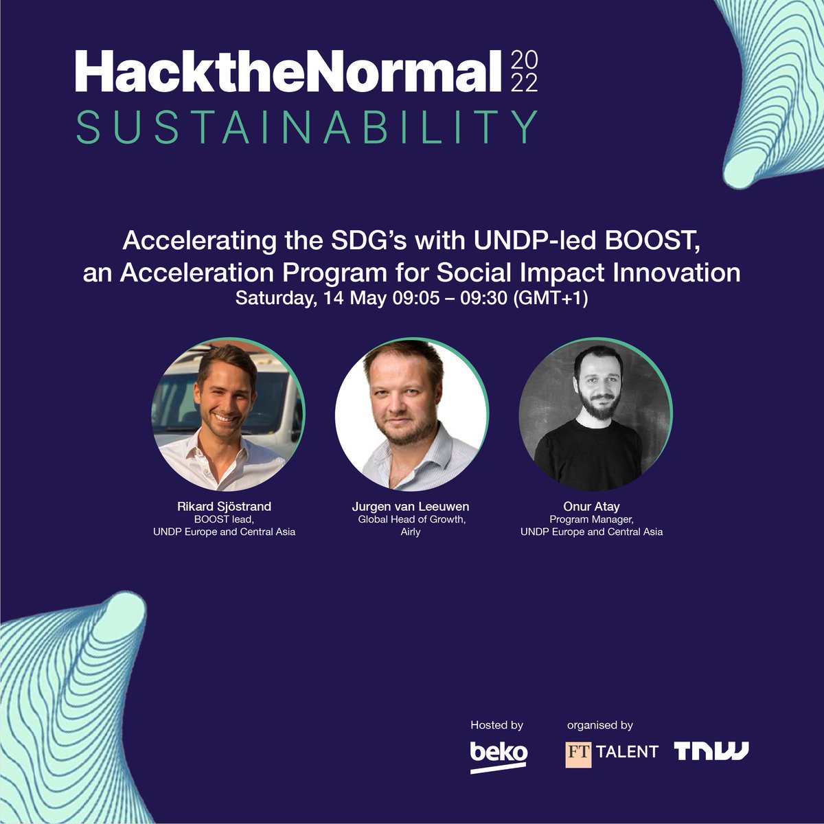 garagehub_'s tweet photo. Ready to accelerate? We are proud to present to you our speakers for #HacktheNormal2022's third panel: Accelerating the SDG’s with UNDP-led BOOST, an Acceleration Program for Social Impact Innovation🌱

Check out the details: https://t.co/5bSCCdBL5f

 #acttogetheractnow #undp https://t.co/uau7XE69KS