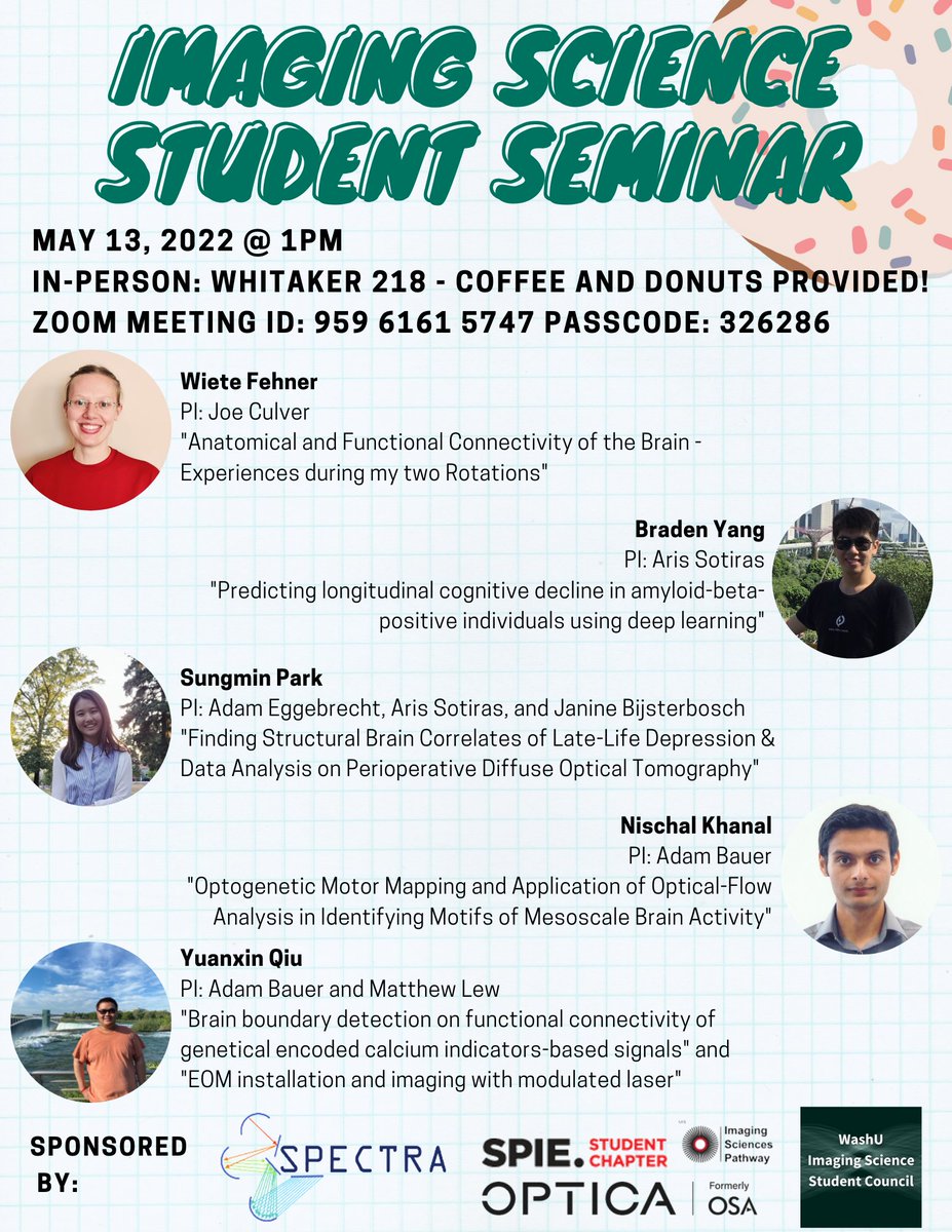 wustlspectra's tweet photo. We invite you to attend our last student seminar this semester, on Friday, May 13 at 1 pm (hybrid). We will have five first-year Ph.D. students from the Imaging Science program practice for their QE's. @wuimgsci_stuco @WashUengineers @SPIEtweets @OpticaWorldwide https://t.co/jc90K2aNX8