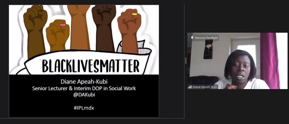 AmyPritchardx's tweet photo. #IPLmdx -today's topic on 'Black Lives Matter', offers a space for students of all ‘races’ and ethnic
backgrounds to listen and engage in dialogue about
race and racism. Thank you Diane Apeah-Kubi! @MiddlesexUni @HSCEFaculty_mdx @MDX_MHandSW @AlfPezzella https://t.co/6kTETjL7LN