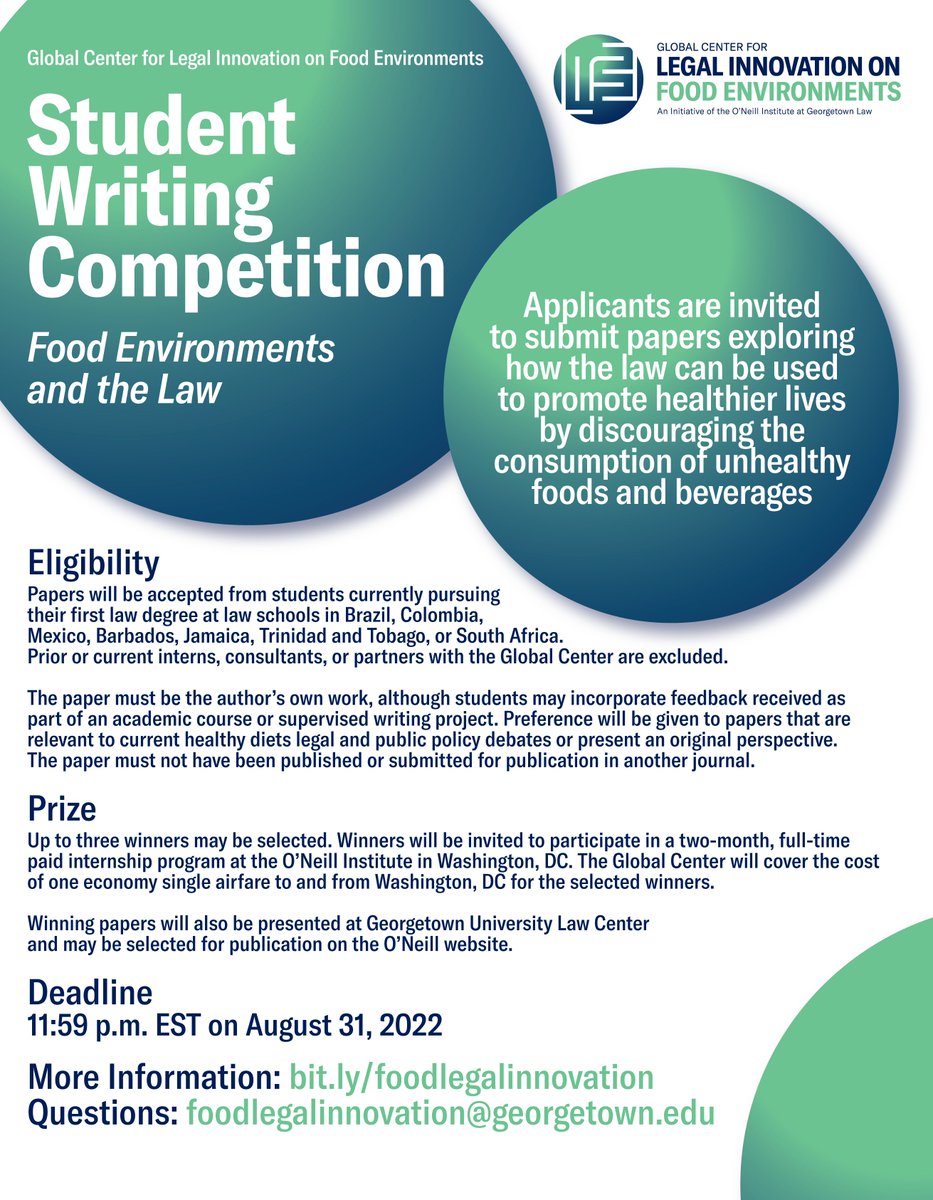 Spread the word! This is a fantastic opportunity for aspiring global health and food lawyers. The prize is a paid internship at the @oneillinstitute (flight included). 