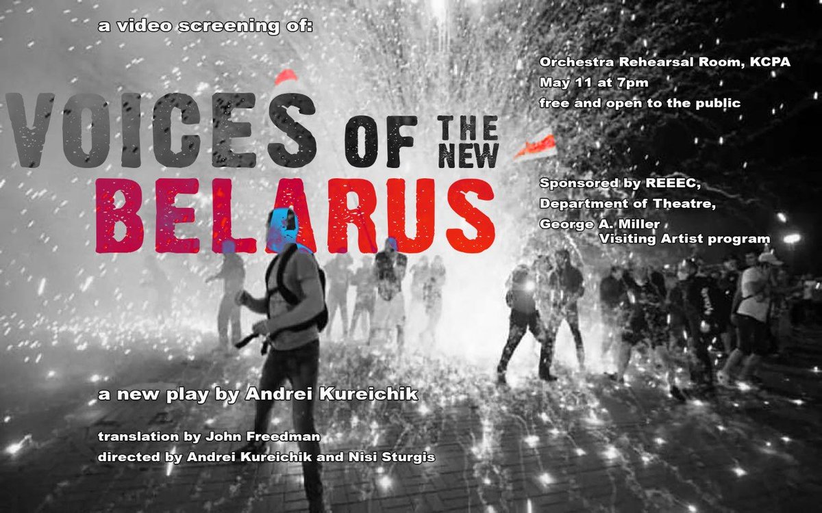 REEEC_UIUC's tweet photo. Please join us for a film screening of Voices of the New Belarus by Andrei Kureichik on Wednesday, May 11th at 7pm (CDT) in the Orchestra Rehearsal Room, Krannert Center for the Performing Arts (500 S. Goodwin Ave., Urbana, IL 61801). https://t.co/ZvAeOdnJOy