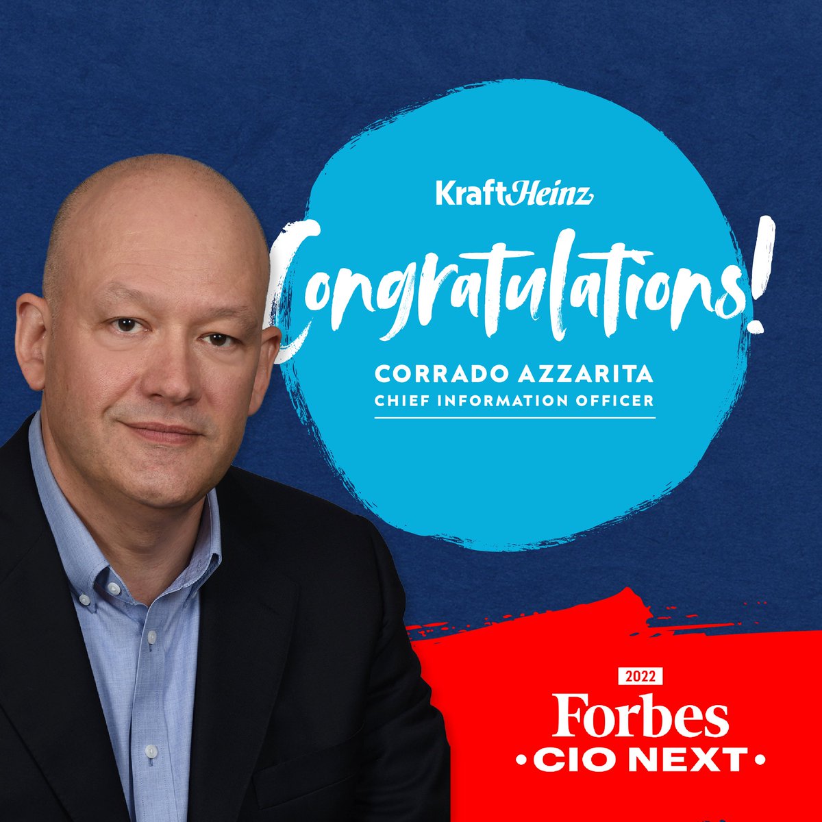 Congratulations to our own Global Chief Information Officer, Corrado Azzarita, for being named to @Forbes 2022 CIO Next List! Read the full article to learn more about the impact Corrado has had on our growth journey #HereAtKraftHeinz bit.ly/38jksZW