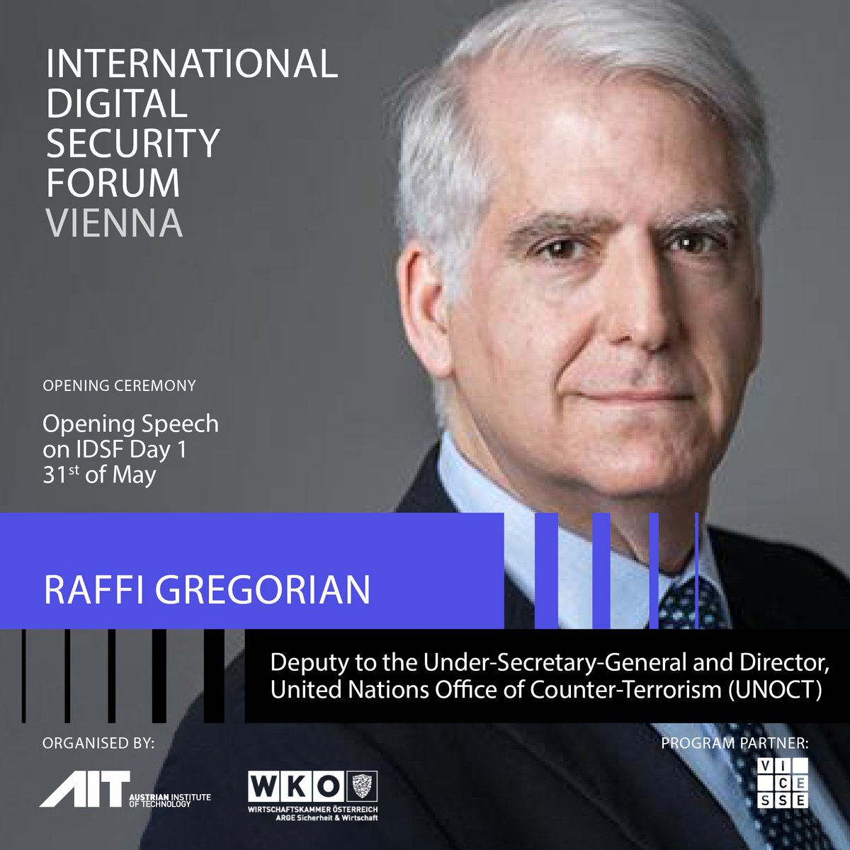 AITtomorrow2day's tweet photo. Honoured to announce that @raffigregorian, Deputy to the Under-Secretary-General and Director at United Nations Office of Counter-Terrorism (UNOCT), will open #IDSF22 in Vienna on 31st of May 2022. @UN_OCT
Tickets: https://t.co/XVLNSpPb0Y
#growideasIDSF #Sustainability #Green https://t.co/43EKXrM0qh