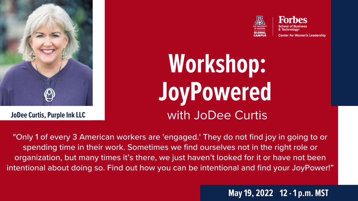 UAZGlobalCampus's tweet photo. Join the Forbes School of Business and Technology® Center for Women’s Leadership for this workshop with @jodeecurtis of @JoyPowered and find out how you can be intentional and find your JoyPower! https://t.co/yYPcnrRVqe.

#thoughtleader #hr #humanresrouces #joypowered #UAGC https://t.co/ukKbgih4Kl