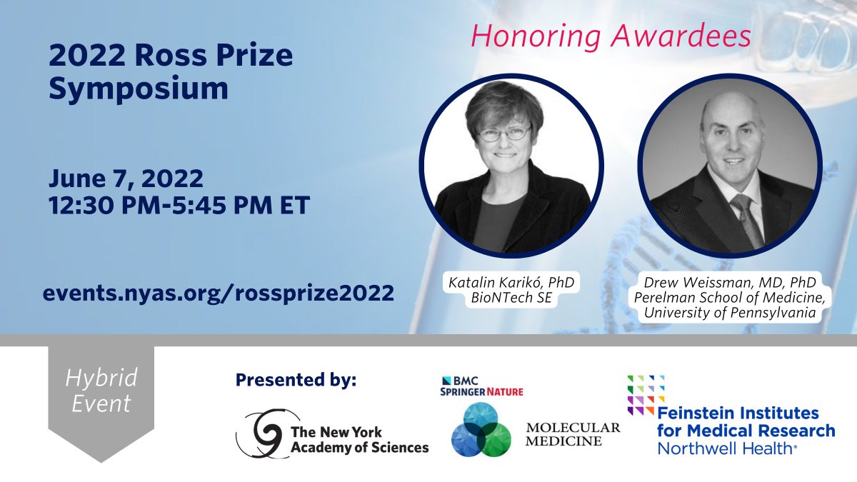 NYASciences's tweet photo. Join the Academy on June 7th to learn about pioneering research on messenger RNA (mRNA) technology from Dr. Katalin Karikó, PhD, and Dr. Drew Weissman, MD, PhD, 2022 Ross Prize recipients. https://t.co/Q6ItWNmIsa #mrnaresearch #rossprize2022 https://t.co/00DA7nJiFj