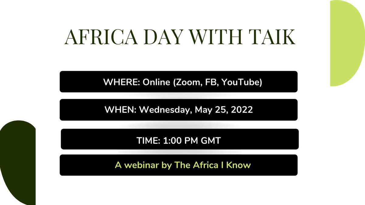 To mark Africa Day 2022, join us this May 25 at 1:00 PM GMT for our exciting online event, "Africa Day With TAIK".

You can register for free using this link: eventbrite.com/e/africa-day-w…

#AfricaDay2022
#AfricaDayWithTAIK
#TAIKWebinars