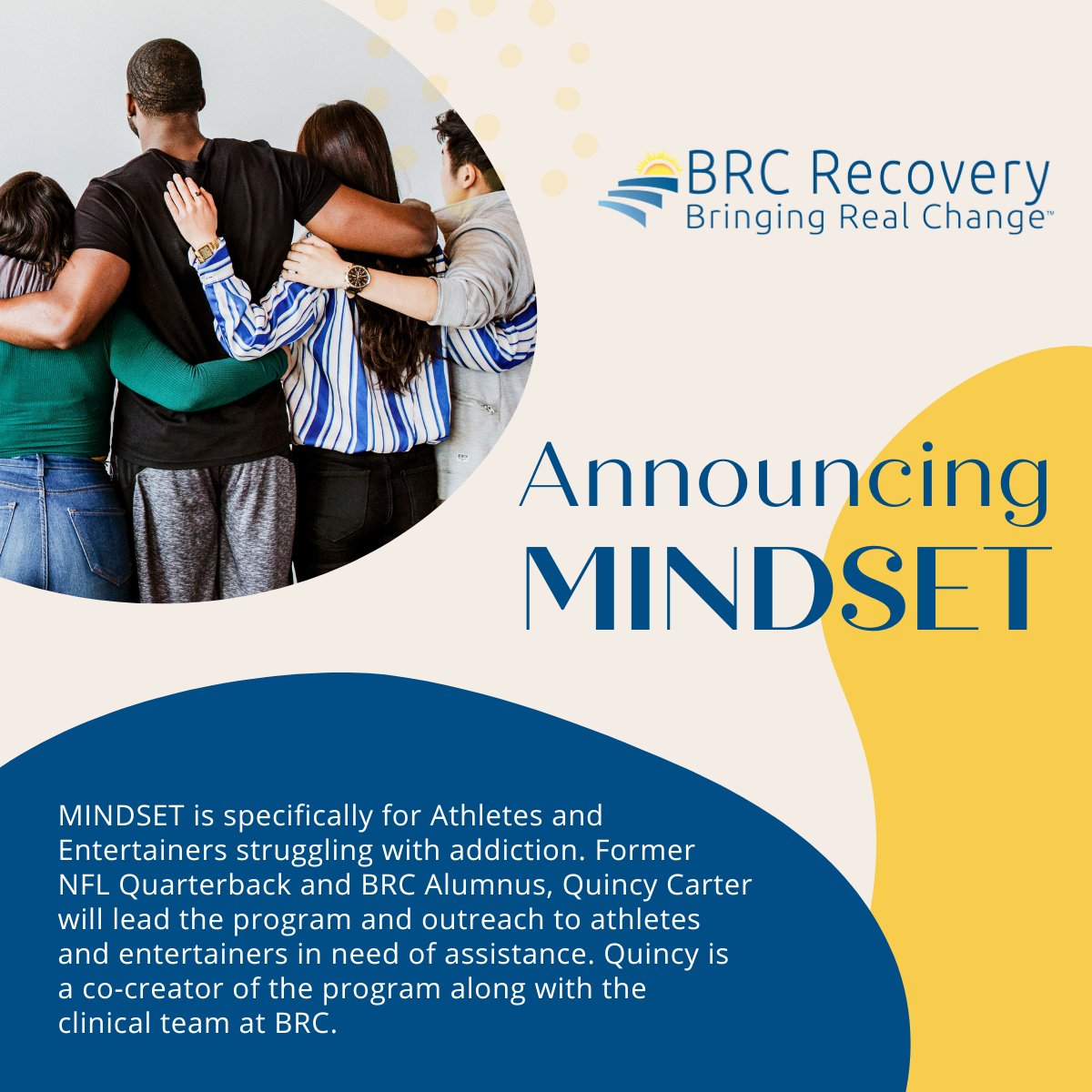 BRCRecovery's tweet photo. BRC Recovery is proud to announce the MINDSET program, specifically for Athletes and Entertainers struggling with addiction. With Former NFL Quarterback &amp; BRC Alumnus @QuincyLCarter leading and outreaching to athletes and entertainers in need of assistance https://t.co/nrPngaTTJ5 https://t.co/JF63ExoEoz