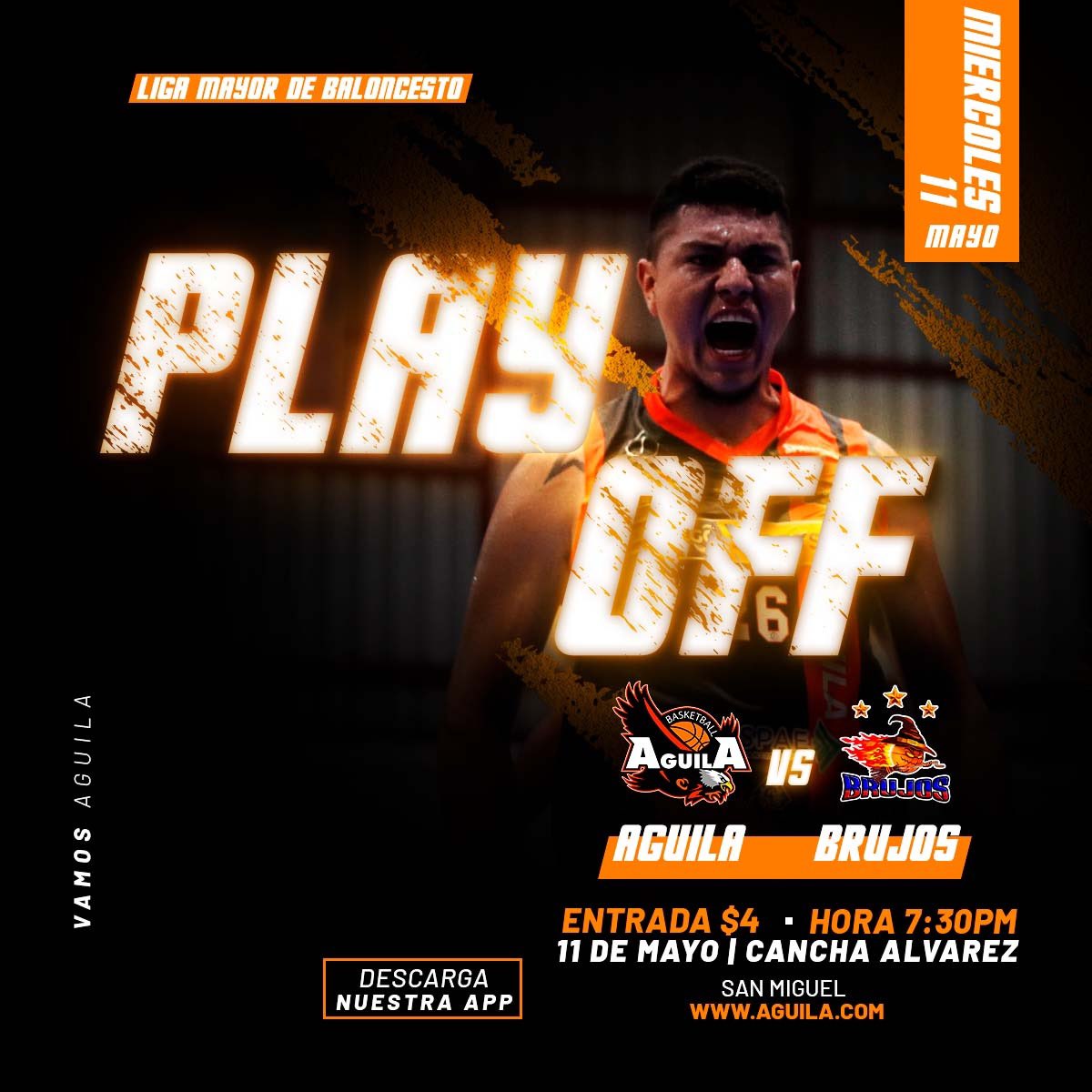 HOY JUGAMOS Y SON LOS PLAYOFF 🏀

Aguila 🆚 ADM Brujos de Izalco 
🗓: HOY 11 de Mayo.
🏟: CANCHA ALVAREZ  
⌚️: 7:30pm
🏷: $4.00

NO TE LO PUEDES PERDER !!!— VAMOS ÁGUILA  🦅 

#SomosAguilaBKB