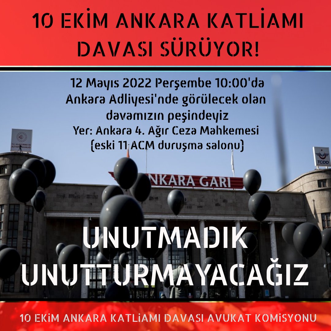 10EkimDavasi's tweet photo. #10EkimAnkaraKatliamı 
Davası sürüyor.
Yarın, 12 Mayıs Perşembe günü saat 10.00'da Ankara 4. Ağır Ceza Mahkemesi'nde (eski 11. ACM duruşma salonu) davamızın takipçisi olmaya devam edeceğiz. 
Unutmayacağız, unutturmayacağız! https://t.co/ag5qWXNi0Y