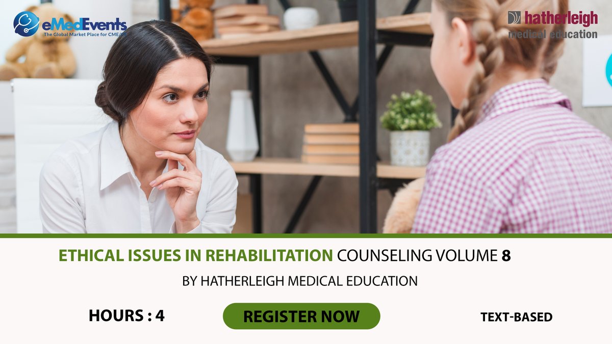 eMedEvents's tweet image. Get Latest insights on Rehabilation, Register for Ethical Issues in Rehabilation , Volume 8 organized by Hatherleigh Medical Education.
Register Now: bit.ly/3N2s1Tu
#psychology #rehabilation #ethicalissues #counseling #CME #meded #eMedEvents #medicalhealth #healthcare